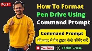 How To Format Pen Drive Using Command Prompt ! Cmd Se Pen Drive Kaise Format Kare !