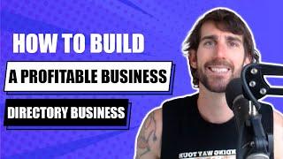 How To Build A Profitable Business Directory Business