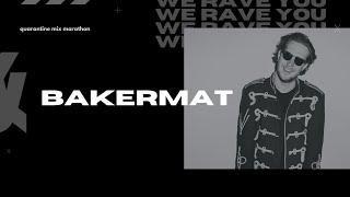 Bakermat | We Rave You Quarantine Mix Marathon | #8