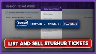 How to List and Sell Stubhub Tickets (Quick Tutorial)