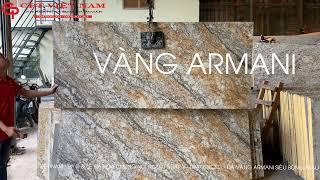 ĐÁ HOA CƯƠNG TỰ NHIÊN VÀNG ARMANI SANG TRỌNG VÀ NỔI BẬT | ĐÁ GRANITE | CPT VIỆT NAM