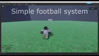 Football system | Roblox Studio | Uncopylocked