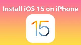 Install iOS 15 on iPhone Without Computer