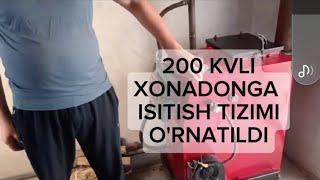 200 KVLI XONADONGA ISITISH TIZIMI O'RNATILDI