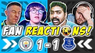 MAN CITY FANS GUTTED  REACTION TO MAN CITY 1-1 EVERTON | PREMIER LEAGUE FAN REACTIONS