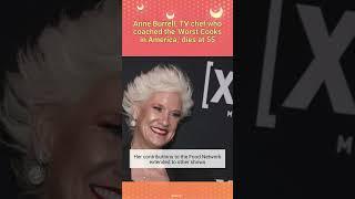 Anne Burrell, TV chef who coached the 'Worst Cooks in America,' dies at 55