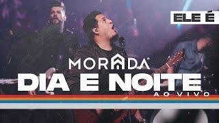 DIA E NOITE | MORADA (CLIPE OFICIAL)