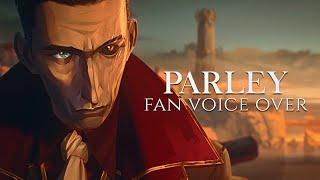 Parley - Silco meets Jayce (Arcane) Fan Voice Over || Solo Session