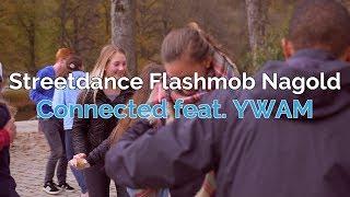 Connected ft. YWAM Streetdance Flashmob Oktober 2017