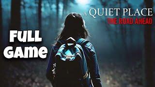Walking Into The Horror | A Quiet Place The Road Ahead Gameplay Walkthrough Part-1 (FULL GAME)