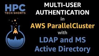 Multi-user in ParallelCluster with LDAP and MS Active Directory