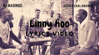 LInny Hoo  African Music By Chalamanda And Namadingo | Linny Hoo Lyrics