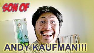 The Son Of Andy Kaufman!!!