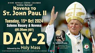 (LIVE) DAY -2, Novena to St. John Paul II | Tuesday | 15 Oct 2024 | DRCColombo