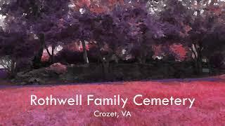 Rothwell Family Cemetery - Crozet, VA