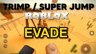 How to trimp/super jump in desert bus! (Evade)