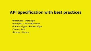 Part 2: Optimize API Specification with DataTypes, Examples, Resource Types, Traits and Library