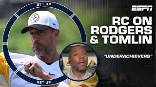 RC's SHOCKING take on Aaron Rodgers & Mike Tomlin ️ 'THEY'VE BOTH UNDERACHIEVED'  | Get Up