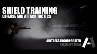 AirTress Security Shield Training #1 - Defense