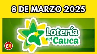 Resultado de la LOTERIA del CAUCA del 8 de MARZO de 2025