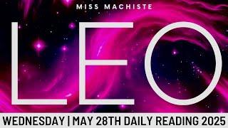 LEO- The Wheel Of FORTUNE Turns in YOUR FAVOR!! ~ May 28th Daily Tarot Reading 2025