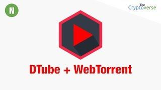 How To Support DTube  Content Creators Using WebTorrent To Help Host Their Videos (Cryptoverse)