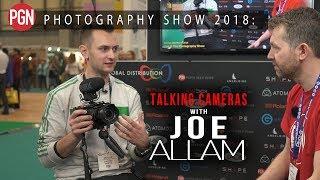 Joe Allam talks, Fujifilm X-H1, vlogging with the GH5 and The Photography Show