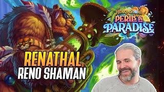 (Hearthstone) Renathal Reno Shaman!