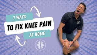 7 SIMPLE ways to FIX knee pain FAST at HOME