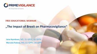 Webinar: The Impact of Brexit on Pharmacovigilance