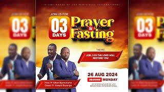 3RD DAY OF PRAYING AND FASTING, MONDAY ANOINTING SERVICE BY PASTOR JOSEPH BUYUNGO - 26/AUGUST/2024