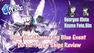 Upon the Shimmering Blue Event - New Ships Review