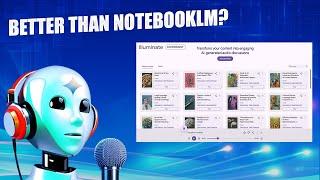 Google Illuminate: Better AI Podcast Generator Than NotebookLM?