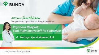 Payudara Bengkak Saat Ingin Menyusui Bayi? Ini Solusinya!