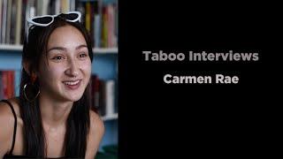 Carmen Rae - Taboo Interview