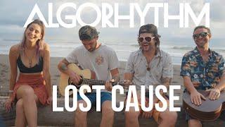 Algorhythm- "Lost Cause" (Official Music Video)