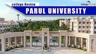 Parul University, Vadodara Gujarat - An Overview