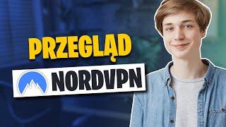 Recenzja NordVPN 2024: Jak dobry i bezpieczny jest to VPN?