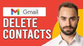 How To Delete Contacts From Gmail (How To Remove Contacts From Gmail)