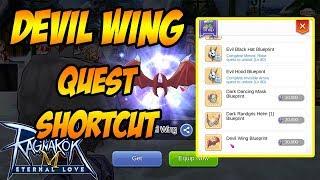 Ragnarok M: Eternal Love - Devil Wing Blueprint Quest SHORTCUT!