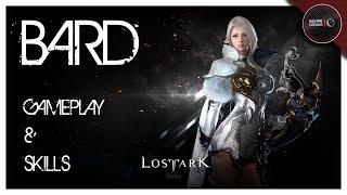 Lost Ark - Bard Gameplay & Skills