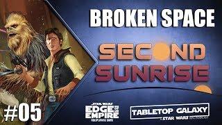 Tabletop Galaxy -- Second Sunrise 05