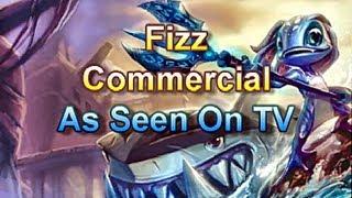 League of Legends - Fizz Commercial as seen on TV