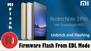 How to Unbrick Firmware Restore the Xiaomi Redmi Note 3 Pro with stock MIUI