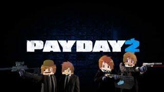 Pay Day 2: Командный грабеж