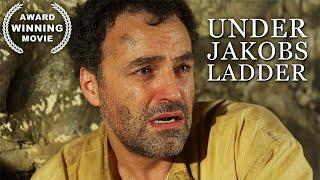 Under Jakobs Ladder | AWARD WINNING | Drama | Full Movie English