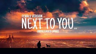 Next To You : Unreleased Lyrics | Love Song | Copyright Free Lyrics