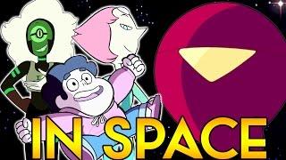 STEVEN UNIVERSE IN SPACE [Steven Universe Speculation] Crystal Clear Ep. 81