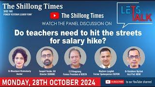 Let's Talk : Do teachers need to hit the streets for salary hike?