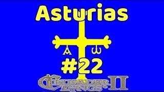 Crusader Kings 2 Holy Fury | Asturias #22 | Iberia Belongs to Asturias